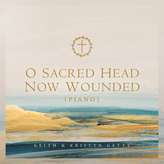 O Sacred Head Now Wounded (Piano)