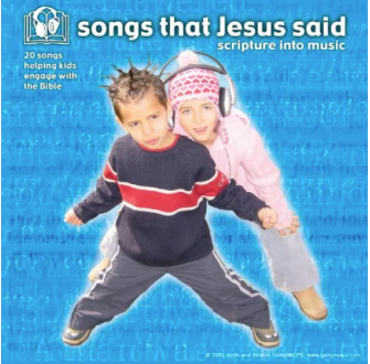 Songs That Jesus Said