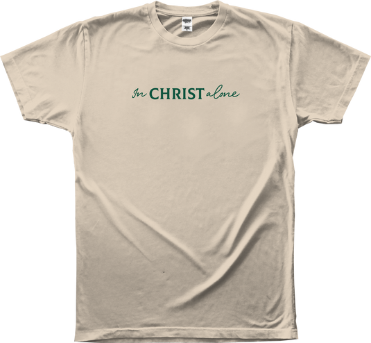 In Christ Alone - T-Shirt