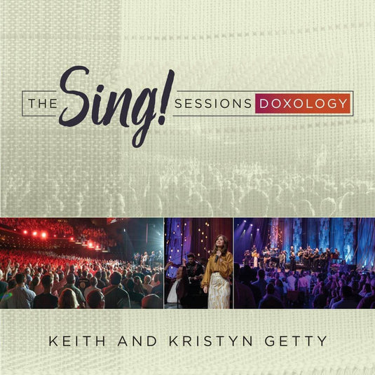 The Sing! Sessions: Doxology
