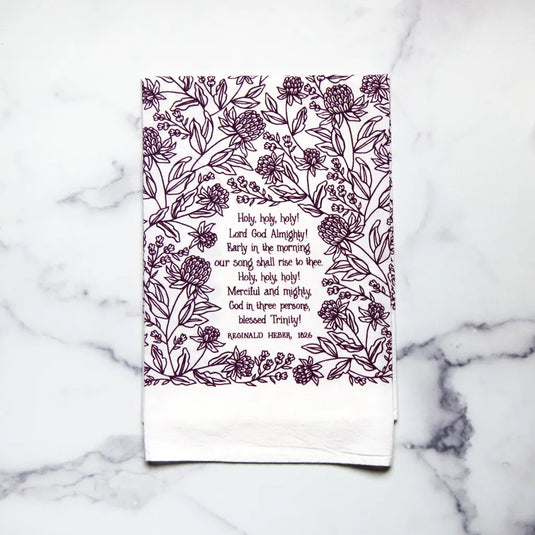 Holy, Holy, Holy- Tea Towel