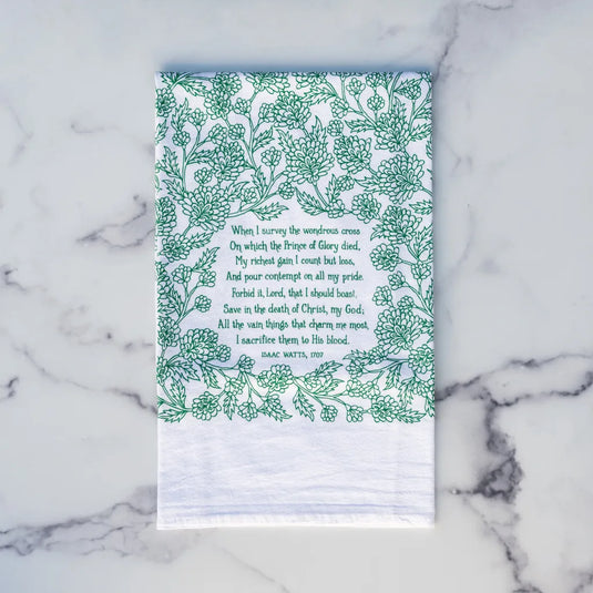 When I Survey - Tea Towel