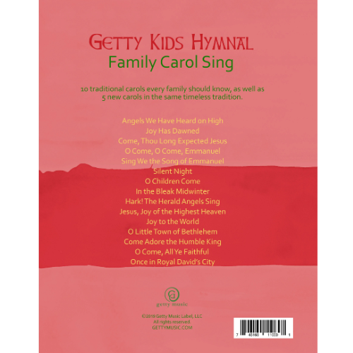 Getty Kids Hymnal - Family Carol Sing - Songbook