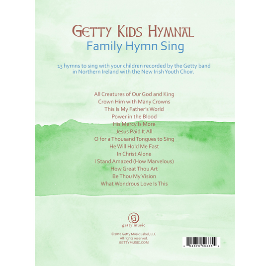 Getty Kids Hymnal - Family Hymn Sing - Songbook