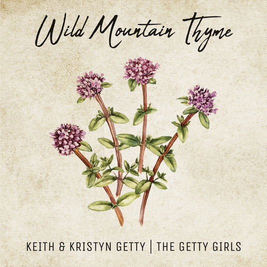 Wild Mountain Thyme