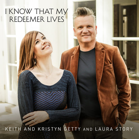 I Know That My Redeemer Lives