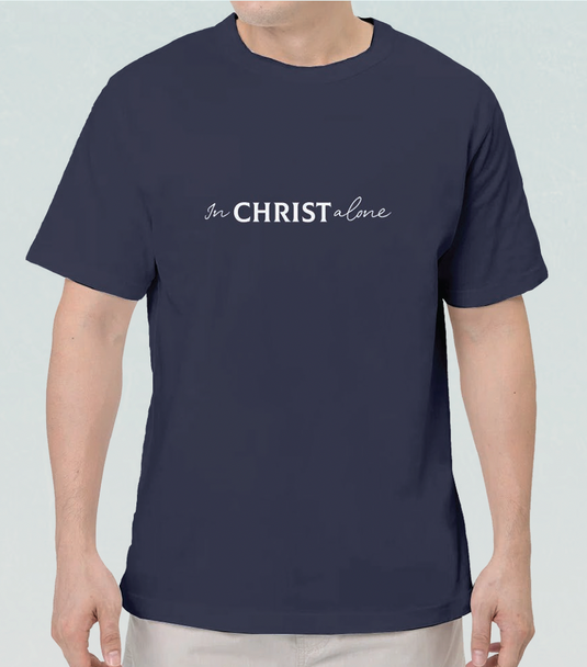 In Christ Alone - T-Shirt