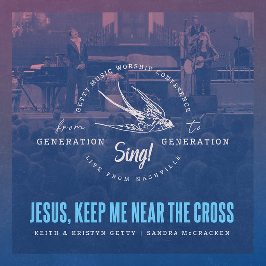 Jesus, Keep Me Near The Cross