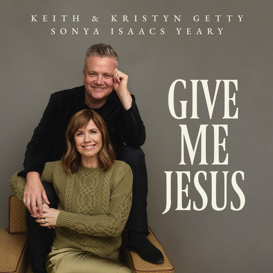 Give Me Jesus