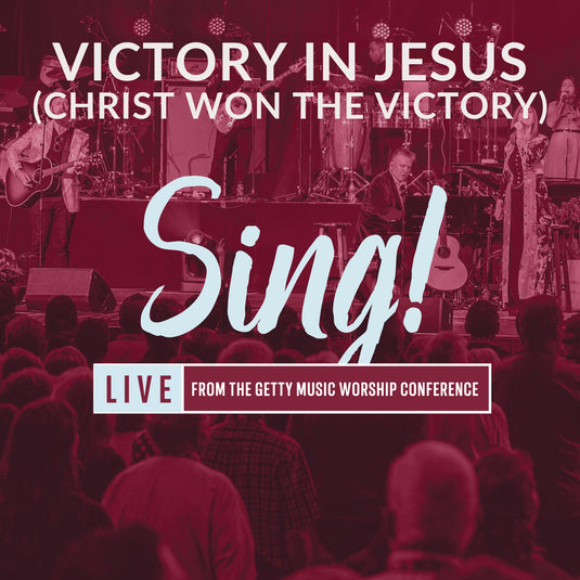 Victory In Jesus (Christ Won The Victory)