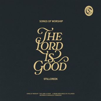 The Lord Is Good